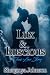 Lux & Luscious by Shaquoya Johnson