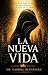La Nueva Vida