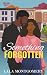 Something Forgotten: A Smal...