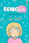 Being Eve: A Grap...