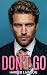 Don't Go (Our Little Secret...