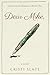 Dear Mike: An Uplifting, Te...