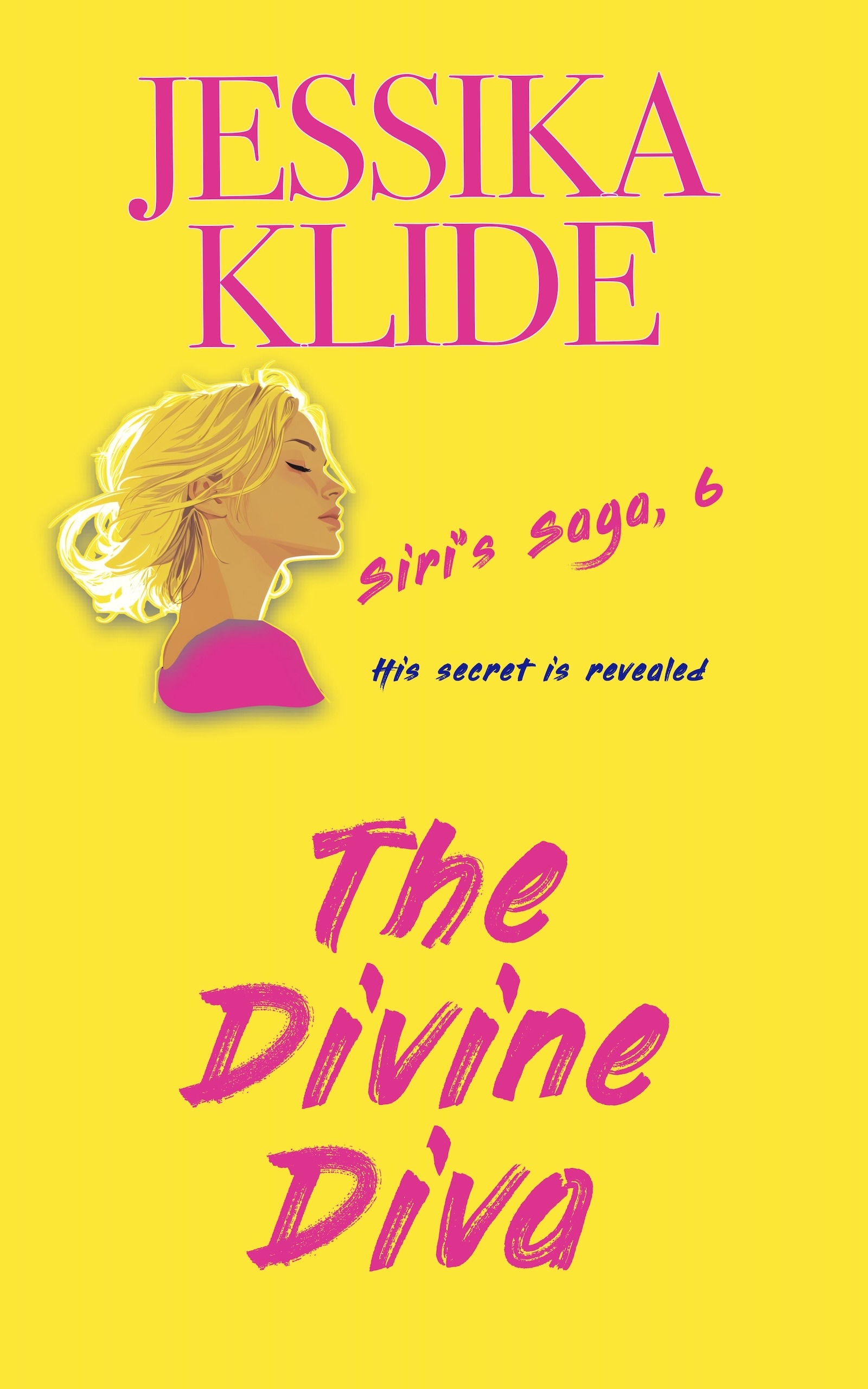 The Divine Diva (Siri's Saga, #6)
