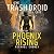 The Trash Droid Files: Phoenix Rising (The Trash Droid Files, #1)