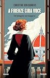 A Firenze gira voce