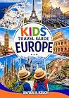 KIDS TRAVEL GUIDE...