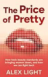 The Price of Pretty