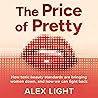 The Price of Pretty