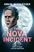 The Nova Incident by Bruno Rothgiesser