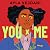 You x Me