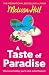 A Taste of Paradise