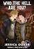 Who the Hell Are You (Morally Grey Love Club, #1)