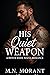 HIS QUIET WEAPON : A Dark M...