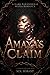 AMAYAS’S CLAIM: A Dark Mafi...