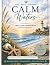 Calm Waters: A Relaxation C...