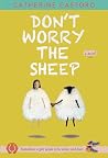 Don't Worry the Sheep