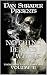 Nothing Leaves Whole (Those Who Live in Darkness Book 2)