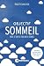 Objectif sommeil - Mode d'e...