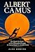 Albert Camus: The Absurd, t...