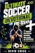 The Ultimate Soccer Devotio...