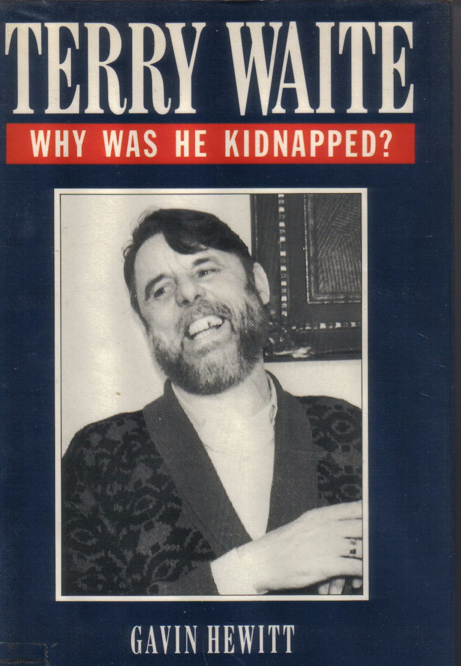 Terry Waite: why was he kidnapped?