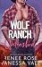 Unleashed: A Mountain Man Wolf Shifter Romance (Wolf Ranch)