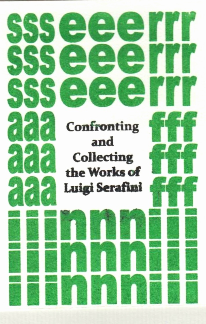Confronting and Collecting the Works of Luigi Serafini