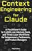 Context Engineering for Cla...