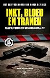 Inkt, bloed en tr...