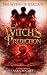 Witch's Prediction (The Myt...