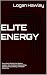 Elite Energy by Logan Hawley