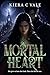 Mortal Heart