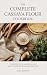 THE COMPLETE CASSAVA FLOUR ...