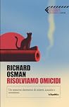 Risolviamo omicidi