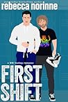 First Shift (Maine Marauders Hockey # 3) First Shift (Maine Marauders Hockey # 3)
