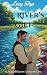 The River's Gift: Seasoned ...