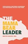 The Mama Bear Lea...