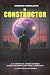 El constructor (Spanish Edition)