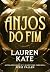 Anjos do Fim (Anjos do Fim, #1)