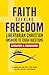 Faith Seeking Freedom: Libe...