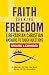 Faith Seeking Freedom by Norman Horn Faith Seeking Freedom by Norman Horn