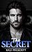 The Secret by Kali Prescott
