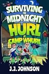 Surviving the Midnight Hurl at Camp Whurl (The Ember Society Files Book 1)