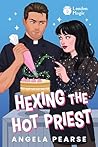 Hexing the Hot Pr...