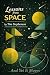 Lessons From Space by Someone Who Hasn’t Actually Been There by Tim Stephenson