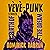 Vèvè-Punk: Birth of the Dream
