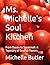 Ms. Michelle's Soul Kitchen...