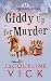 Giddy Up for Murder by Jacqueline Vick Giddy Up for Murder by Jacqueline Vick