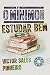 O mínimo sobre estudar bem by Victor Sales Pinheiro