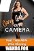 Curvy Girl On Camera by Wanda Fox